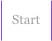 Start